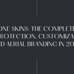 DJI Drone Skins: The Complete Guide to Protection, Customization, and Aerial Branding in 2026